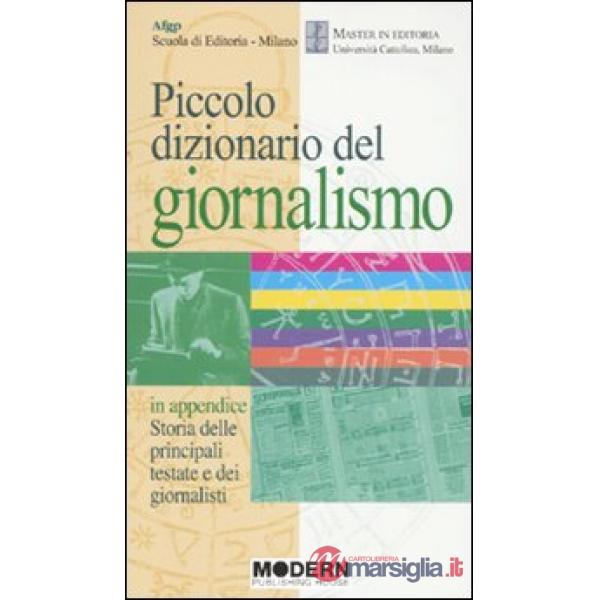 PICCOLO DIZIONARIO GIORNALISMO
