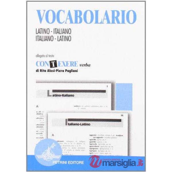 CONTEXERE VERBA ESERCIZI. CON VOCABOLARIO. PER LE SCUOLE SUPERIORI
