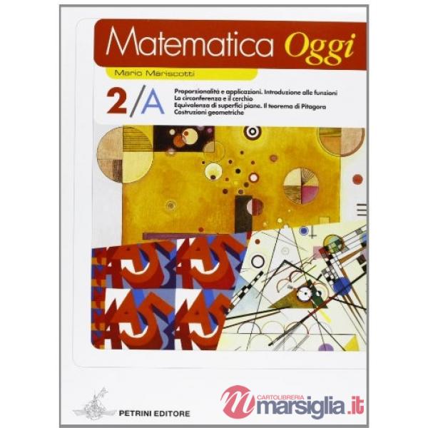 MATEMATICA OGGI 2A + 2B