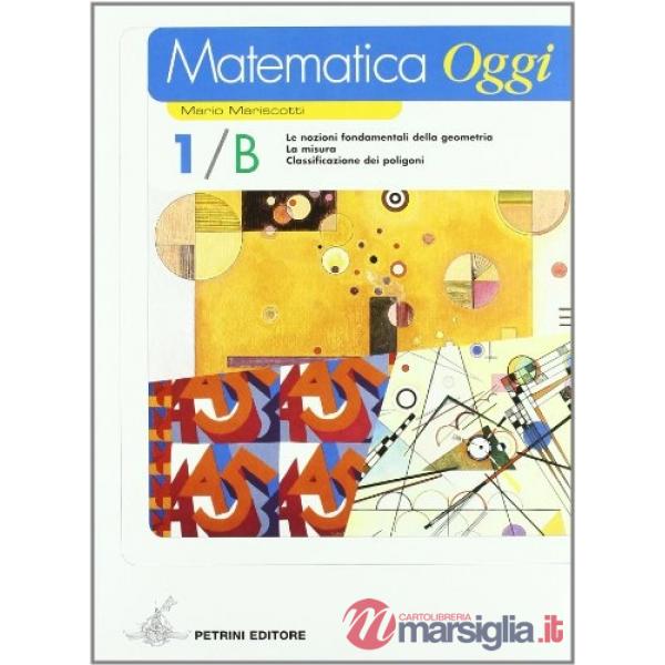 MATEMATICA OGGI 1A + 1B + PORT.