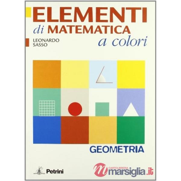 ELEMENTI MATEMATICA COLORI GEOMETRIA + QUAD.