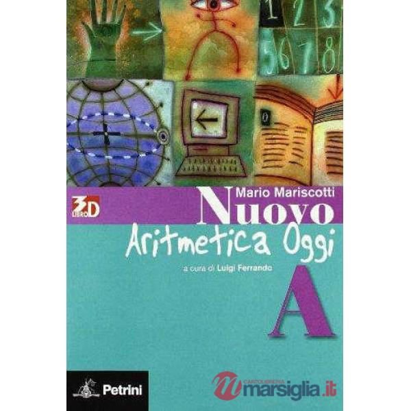 NUOVO ARITMETICA OGGI A + TAV.