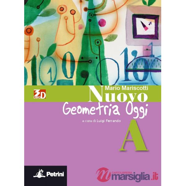 NUOVO ARITMETICA, GEOMETRIA, ALGEBRA OGGI A