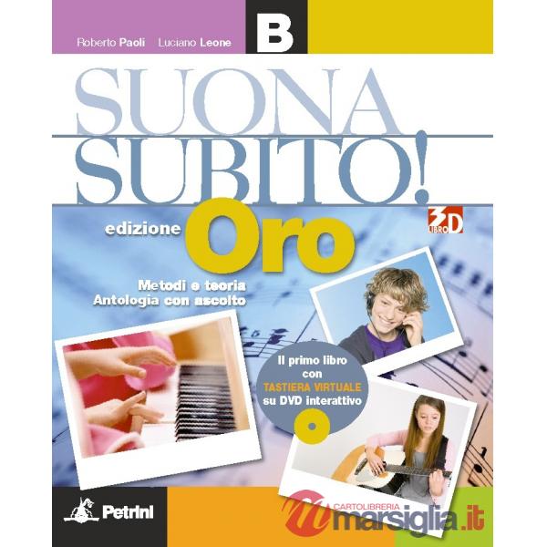 SUONASUBITO! VOL. B. PER LA SCUOLA MEDIA. CON GIRANDOLA PER FLAUTO. ED