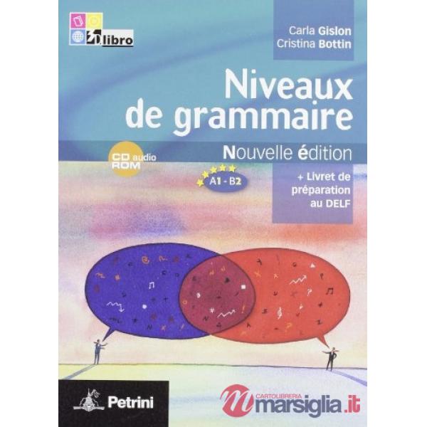 NIVEAUX DE GRAMM.NE + DELF + 2CD