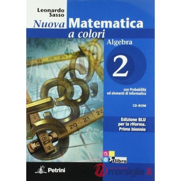 NUOVA MATEMATICA COLORI BLU ALGEBRA 2 + Q + CD
