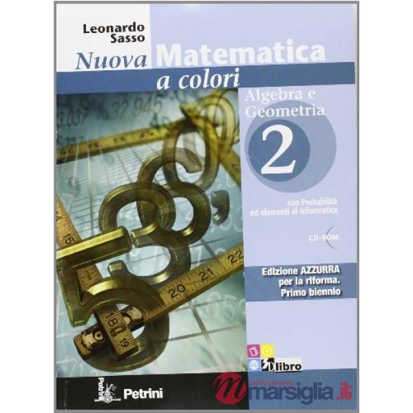NUOVA MATEMATICA A COLORI AZZURRA BN A/G.2 + Q + CD + EB