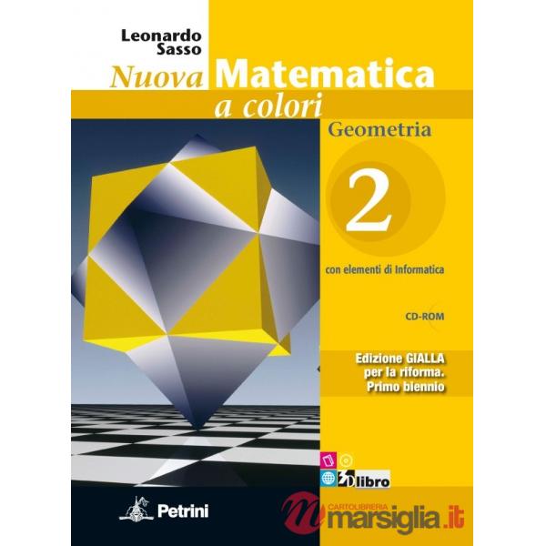 NUOVA MATEMATICA COLORI GIALLA GEOMETRIA 2 + CD + EB