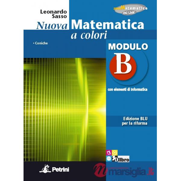NUOVA MATEMATICA COLORI BLU MODULO B + EB