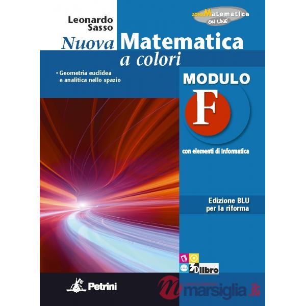 NUOVA MATEMATICA COLORI BLU MODULO F + EB
