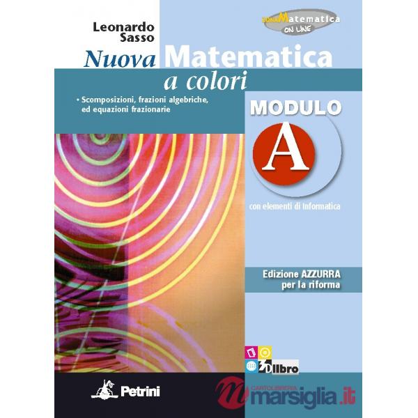 NUOVA MATEMATICA COLORI AZZURRA MODULO A + EB