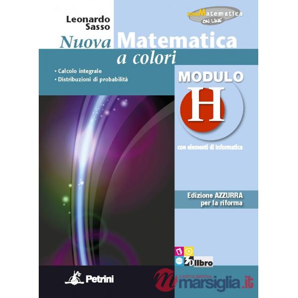 NUOVA MATEMATICA COLORI AZZURRA MODULO H + EB