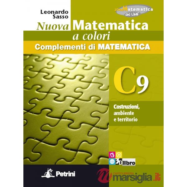 NUOVA MATEMATICA COLORI VERDE C9 COSTR. + EB