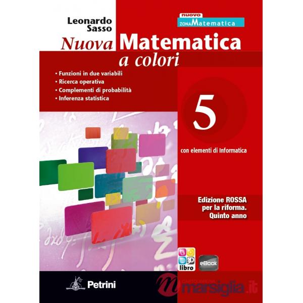 NUOVA MATEMATICA A COLORI ROSSA TR 5 + EB