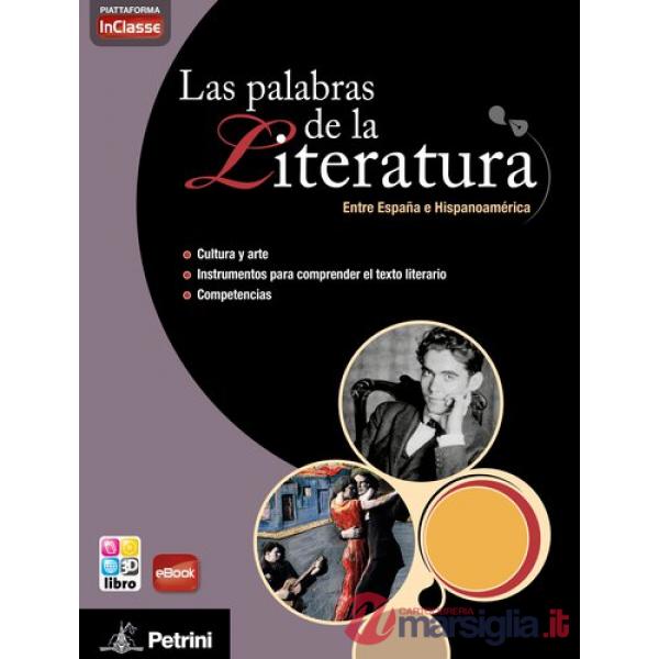 LAS PALABRAS DE LA LITERERATURA SP. + EB