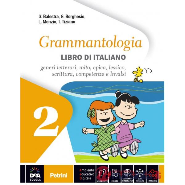 GRAMMANTOLOGIA: + LIBRO ITALIANO 2 + EB + DVDEB