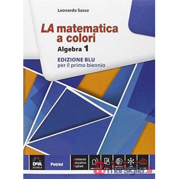 NUOVA MATEMATICA COLORI BLU ALGEBRA 1 + EB