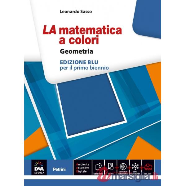 NUOVA MATEMATICA COLORI BLU GEOMETRIA + EB
