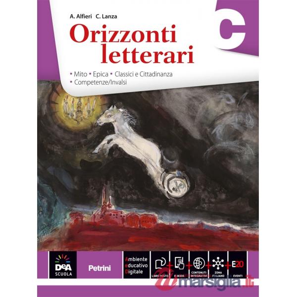 ORIZZONTI LETTERARI A + B + C + EB