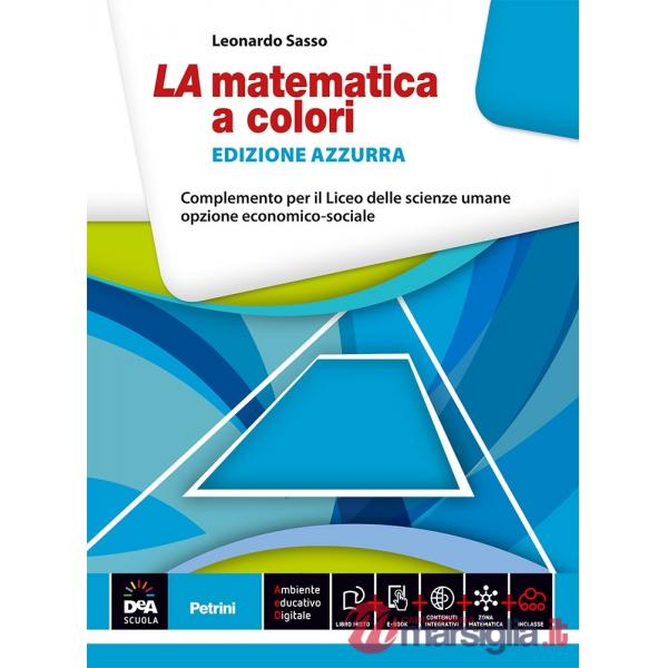 LA MATEMATICA A COLORI AZZURRA COMP.LES + EB