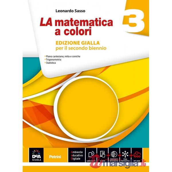 LA MATEMATICA A COLORI GIALLA 3 + EB