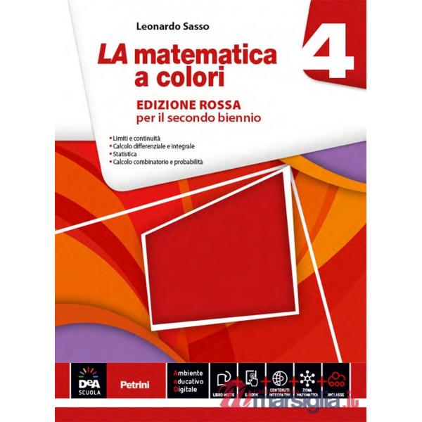 LA MATEMATICA A COLORI ROSSA 4 + EB