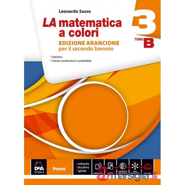 MATEMATICA A COLORI. EDIZ. ARANCIONE. VOL. A-B. PER LE SCUOLE SUPERIOR