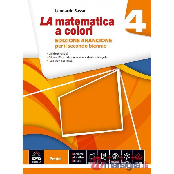 LA MATEMATICA A COLORI ARANCIONE 4 + EB