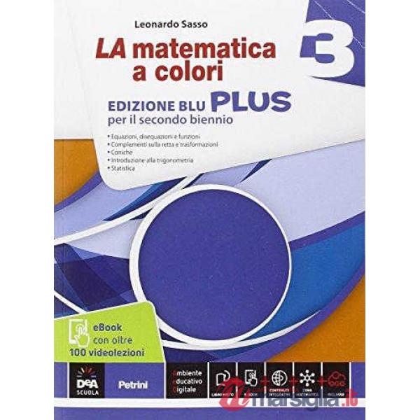 MATEMATICA A COLORI BLU 3 PLUS + EBOOK + VIDEOLEZIONI