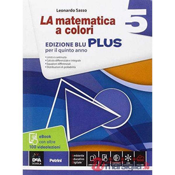 MATEMATICA A COLORI BLU 5 PLUS + EBOOK + VIDEOLEZIONI