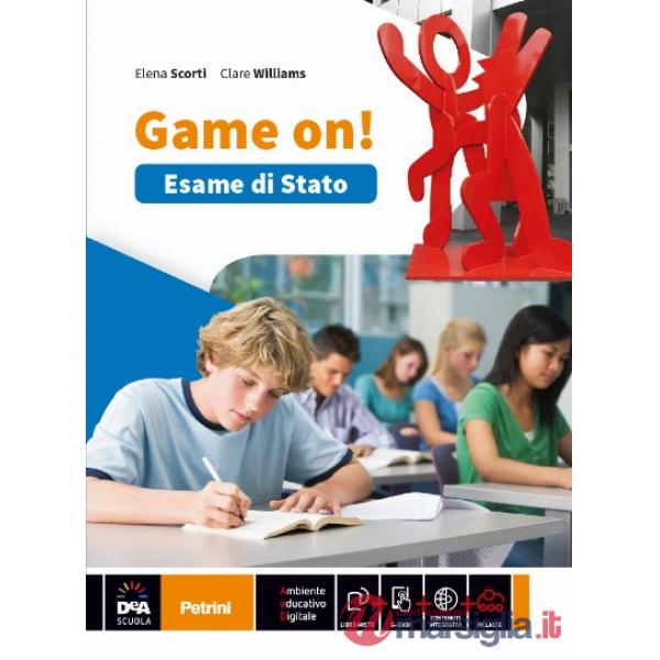 GAME ON ESAME DI STATO 2016