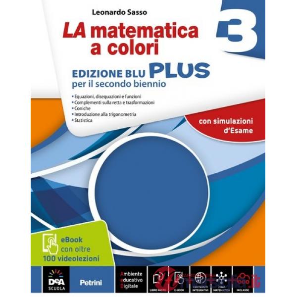 LA MATEMATICA A COLORI BLU 3 PLUS + EB 2016