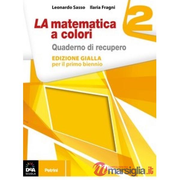 LA MATEMATICA A COLORI GIALLA 2 QUAD.