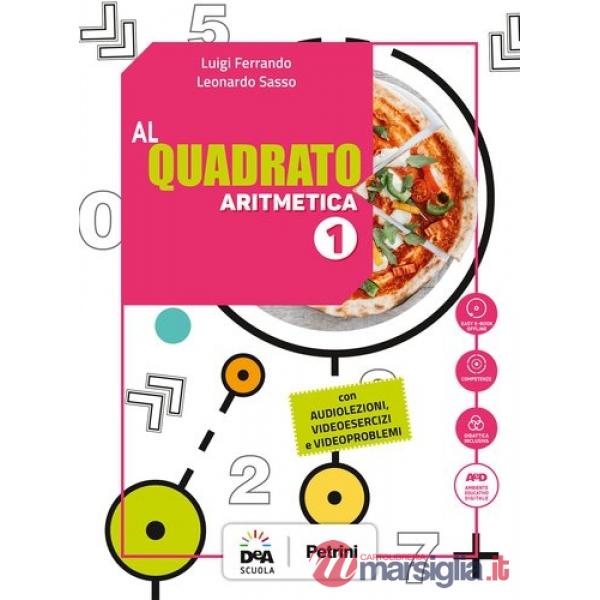 AL QUADRATO ED. TEMATICA 1-ARITMETICA + GEOMETRIA