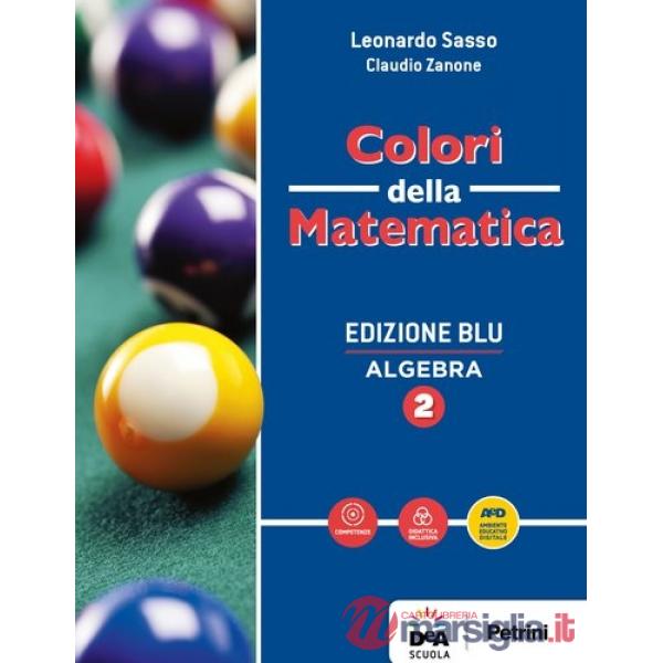 COLORI MATEMATICA BLU BN ALG.2 + QUAD + EB