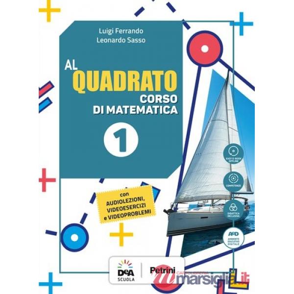 AL QUADRATO ED. CURRICOLARE 1 + QUADERNO + FORMULA