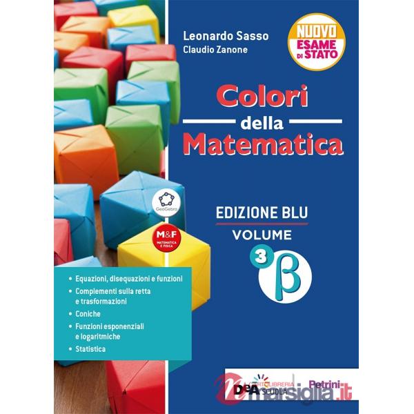 COLORI DELLA MATEMATICA ED. BLU-VOL. 3 BETA + EBOOK