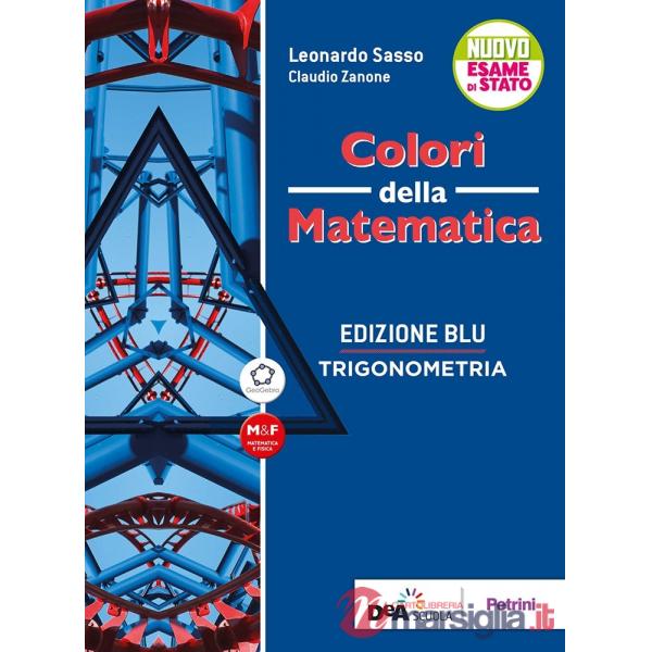 COLORI DELLA MATEMATICA ED. BLU-VOL. 3 GAMMA + TRIGONOMETRIA + EBOOK