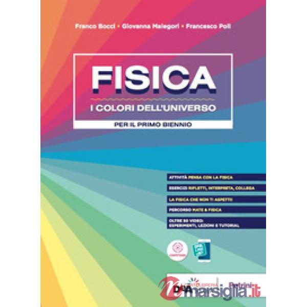 FISICA COLORI UNIVERSO + EB