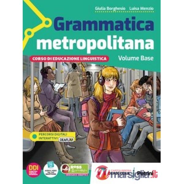 GRAMMATICA METROPOLITANA + QUA + SC + TAV + EB