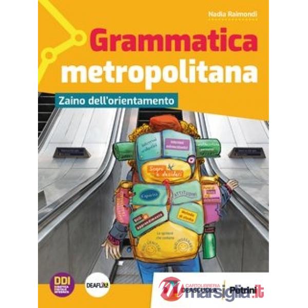 GRAMMATICA METROPOLITANA ZAINO ORIENT + EB