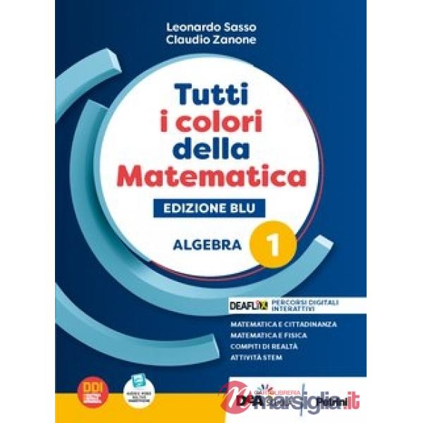 TUTTI I COLORI DELLA MATEMATICA BLU BN ALG.1 + Q + EB