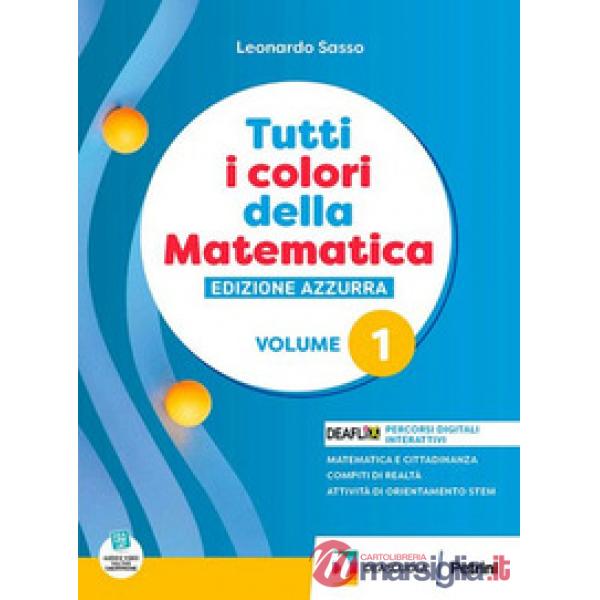 TUTTI I COLORI DELLA MATEMATICA AZZURRA BN 1 + Q + EB