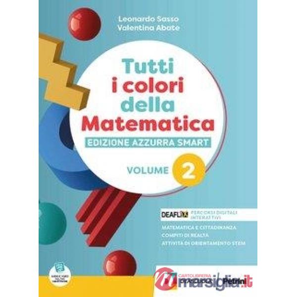 TUTTI I COLORI DELLA MATEMATICA AZZURRA SMART BN 2 + Q + EB