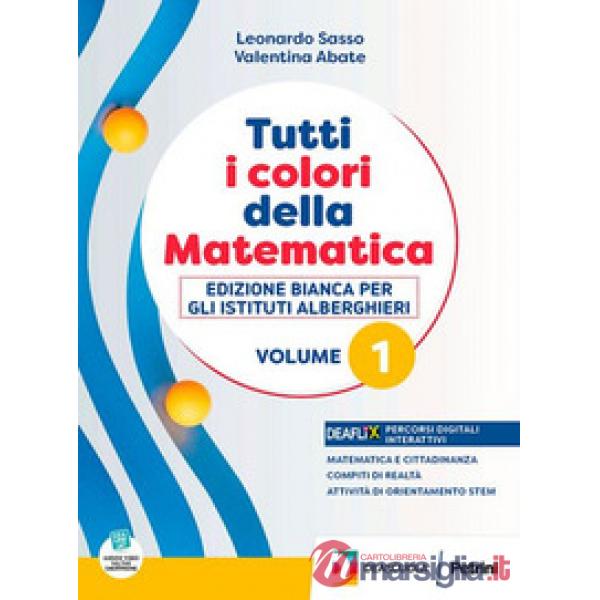 TUTTI I COLORI DELLA MATEMATICA BIANCA ALB. BN 1 + Q + EB