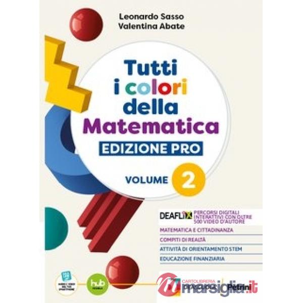 TUTTI I COLORI DELLA MATEMATICA - EDIZIONE PRO - PRIMO BIENNIO EBOOK