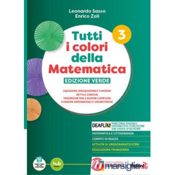 TUTTI I COLORI DELLA MATEMATICA VERDE TR C1 ALG.LIN + EB