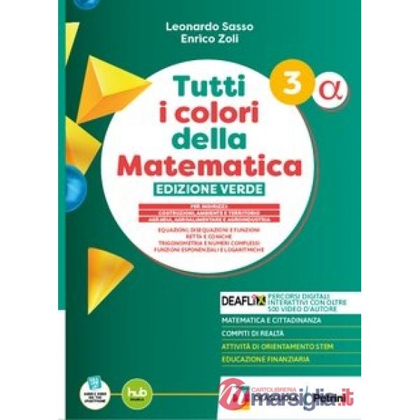TUTTI I COLORI DELLA MATEMATICA-ED.VERDE-SECONDO BIENNIO E QUINTO ANNO