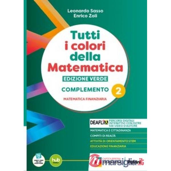 TUTTI I COLORI DELLA MATEMATICA-ED. VERDE COMPL. C2 DI MATEMATICA FINA