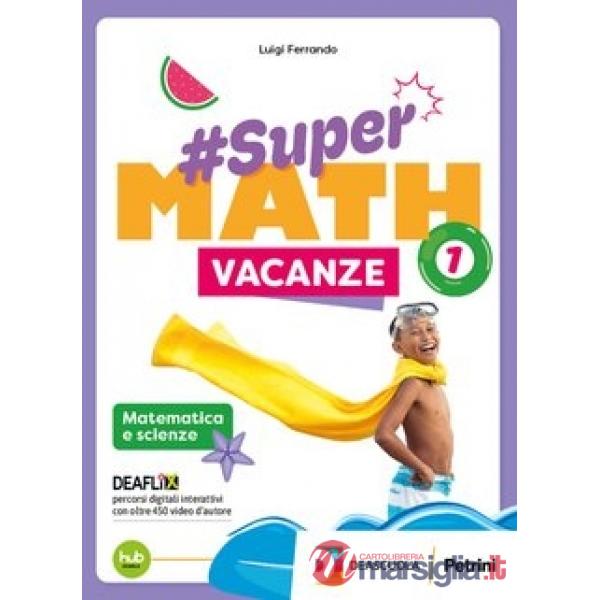 SUPERMATH VACANZE VOL.1